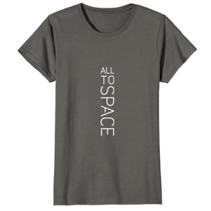 Classic Asphalt Womens T-Shirts All To Space Front White Logo